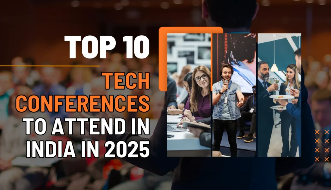 Tech Conferences in India 2025 banner