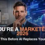 Banner showing a professional marketer with digital analytics dashboards and AI visuals, highlighting the message ‘If you’re a marketer in 2026, read this before AI replaces your role